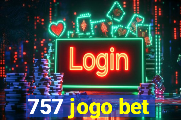 757 jogo bet